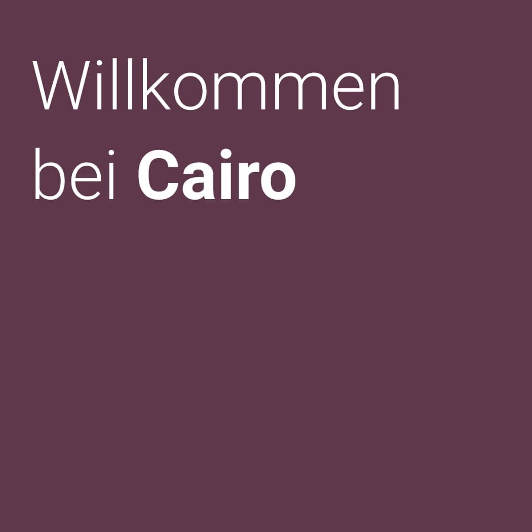 Willkommen bei Cairo