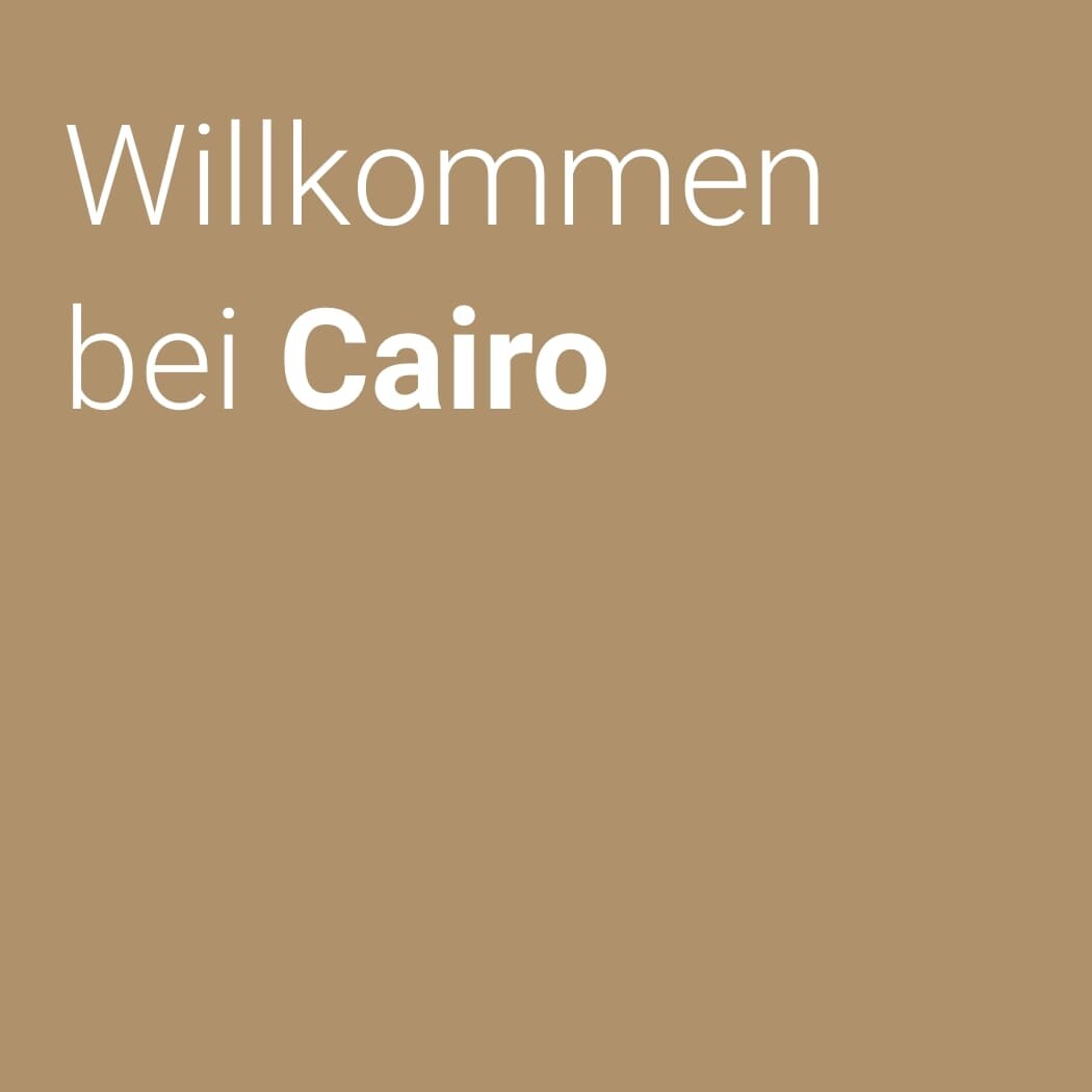Willkommen bei Cairo Willkommen bei Cairo