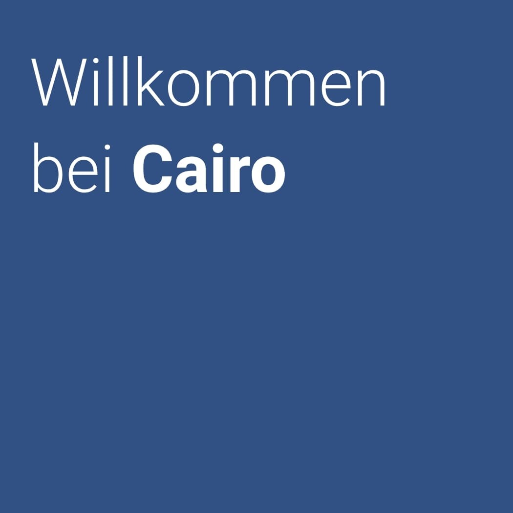 Willkommen bei Cairo Willkommen bei Cairo