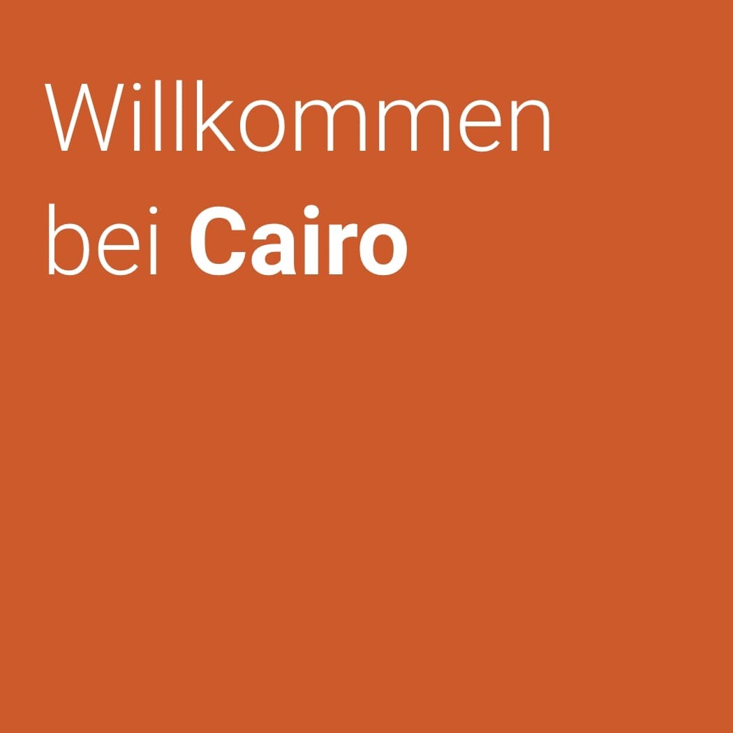 Willkommen bei Cairo