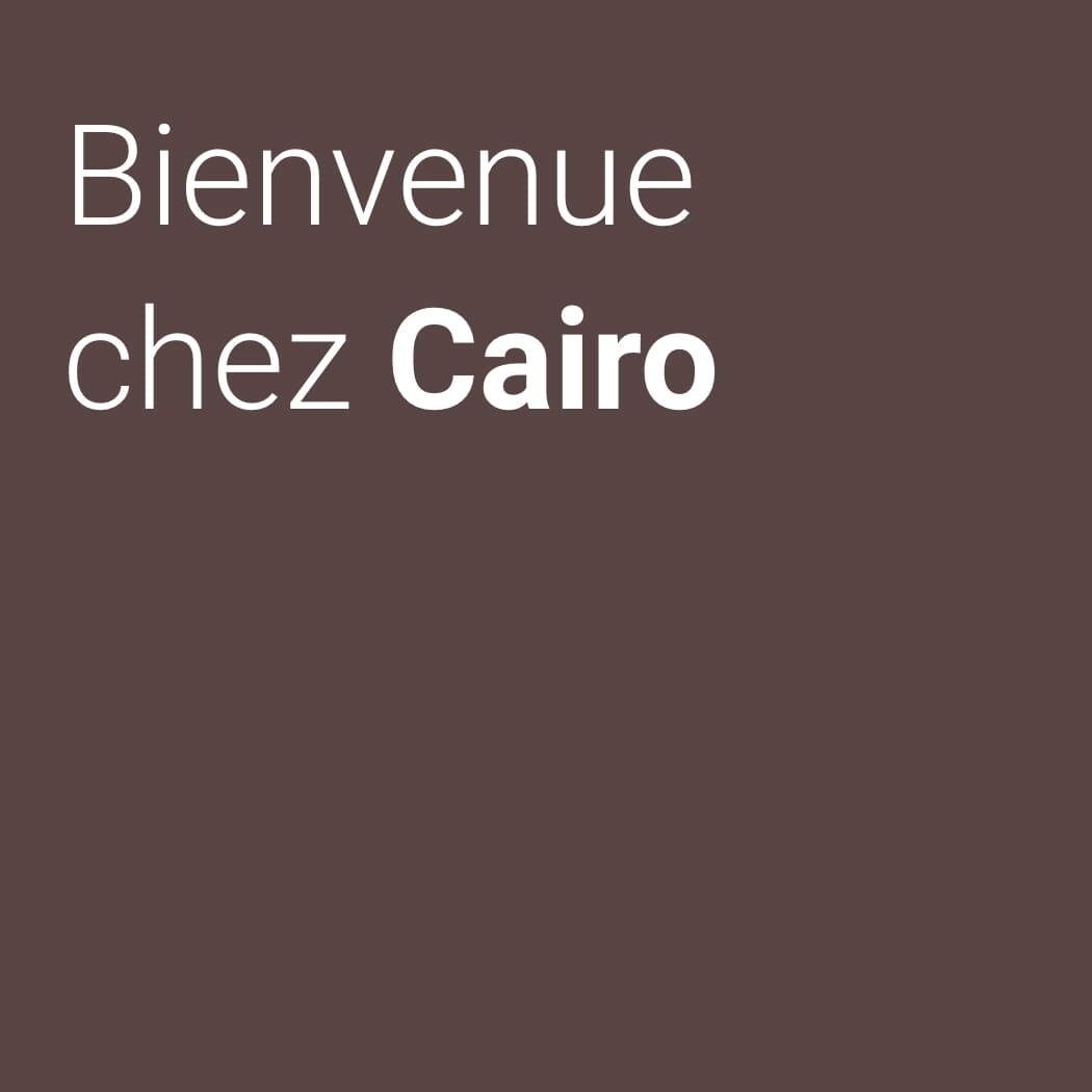 Bienvenue chez Cairo Bienvenue chez Cairo