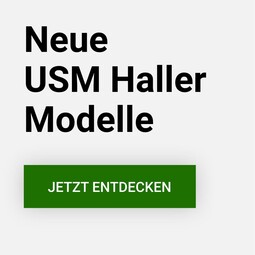 Neue USM Haller Modelle Neue USM Haller Modelle